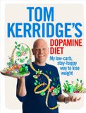 Tom Kerridge's Dopamine Diet