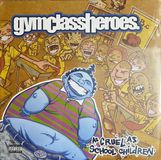Warner Music Gym Class Heroes - As Cruel As School Children (Coloured Vinyl)