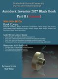 Autodesk Inventor 2027 Black Book Part II