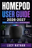 Homepod Homepod User Guide 2026-2027