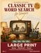 Memory Lane Word Search: Classic TV: 100 Large-Print Puzzles from the Golden Age of Television — Easy, Medium & Hard