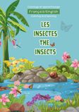 Les insectes / The insects: Coloriage et apprentissage / Coloring and learning