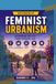 Feminist Architecture and Urbanism: Spaces for Everyday Life