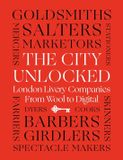 The BGC Sustainability & Compliance The City Unlocked: London Livery Companies from Wool to Digital