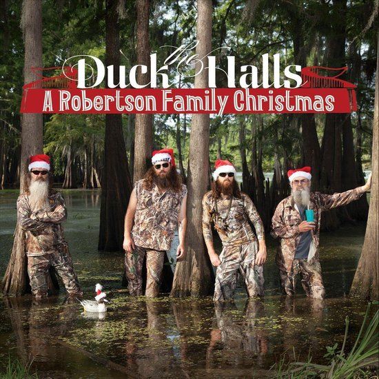 Duck Capitol Duck the Halls: A Robertson Family Christmas