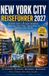 NEW YORK CITY REISEFÜHRER 2027