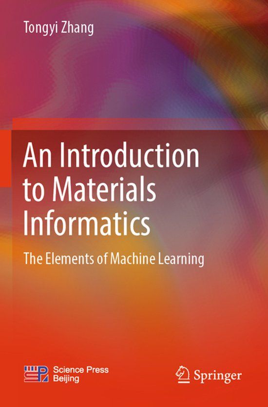 An Springer Nature An Introduction to Materials Informatics Paperback