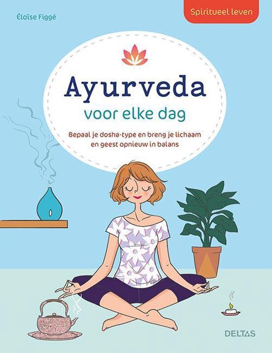 Paagman spiritueel leven - ayurveda voor elke dag