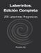 Laberintos. Libri GmbH Laberintos en Español- Laberintos. Edición Completa