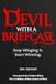 Devil With A Briefcase: Stop Winging It. Start Winning.