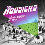 The Hoosiers Illusion Of Safety