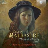 Brilliant Classics Marek Toporowski - Balbastre: Pièces De Clavecin (1759) (2 CD)