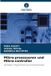 Mikro-prozessoren OmniScriptum SRL Mikro-prozessoren und Mikro-controller: Architektur, Programmierung und Anwendungen
