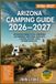Arizona Camping Guide 2026-2027