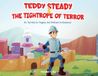 Teddy Steady & The Tightrope of Terror Paperback