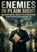Enemies in Plain Sight: Operation Paperclip America's Secret Recruitment of Nazi Scientists After World War Two