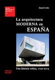 La Reverte LA ARQUITECTURA MODERNA EN ESPAÑA Paperback