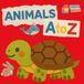 Animals A to Z: Simple Words & Pictures for Ages 2–5