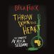 Proper S&D Consignment Rounder Throw Down Your Heart: The Complete Africa Sessions