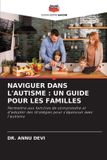 NAVIGUER Editions Notre Savoir Naviguer Dans l'Autisme