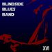 XVI Blindside Blues Band XVI (CD)
