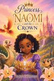 Princess Libri GmbH Princess Naomi and the Crown Paperback