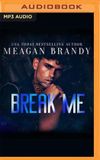 Break Brayshaw High Break Me Luisterboek op CD