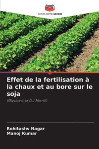 Effet Editions Notre Savoir Effet de la fertilisation à la chaux et au bore sur le soja