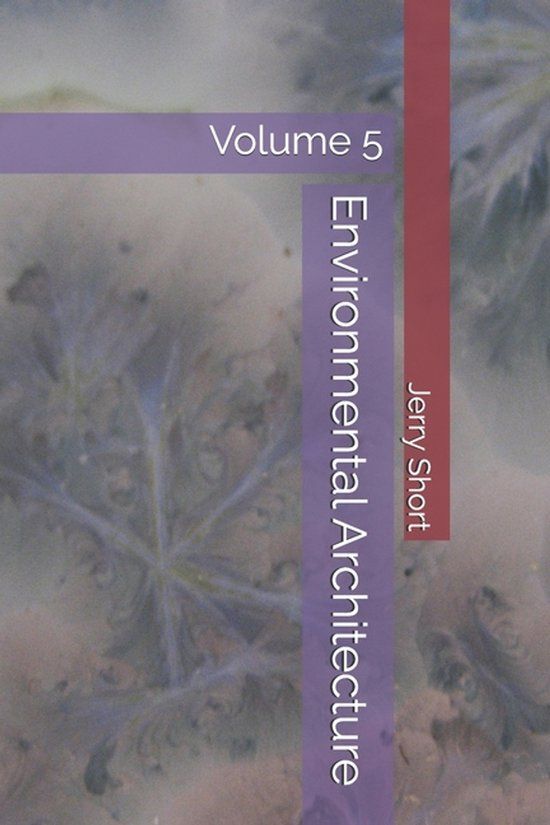 Environmental Mgca The Mgca Multiverse- Environmental Architecture