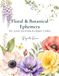 Floral & Botanical Ephemera: for Junk Journals & Paper Crafts : 280+ Botanical Elements