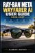 RAY-BAN META WAYFARER AI USER GUIDE 2026-2027 Paperback