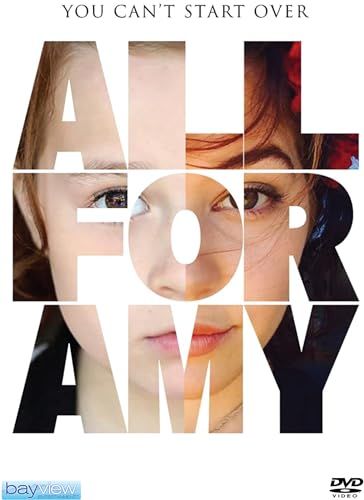 Bayview Films All for Amy