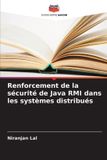 Renforcement Editions Notre Savoir Renforcement de la sécurité de Java RMI dans les systèmes distribués