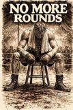No Independently Published No More Rounds Paperback