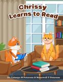 Chrissy Braylen the Bear and Friends- Chrissy Learns to Read