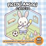 Piccoli Angoli Calcio: Un Adorabile Libro da Colorare
