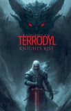 Knights Libri GmbH Knights of Terrodyl - Knights' Rise: 1