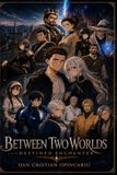Between Two Worlds: Destined Encounter