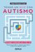 Tengo un hijo con autismo