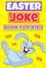 Easter Joke Book For Kids