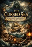 The Independently Published The Cursed Sea