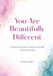You Are Beautifully Different: A Guided Journal to Embrace the Way God Created You