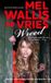 Wreed Mel Wallis de Vries Wreed Hardcover