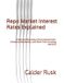 Repo Libri GmbH Repo Market Interest Rates Explained Paperback
