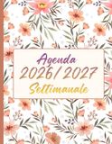 Agenda 2026 2027 Settimanale: Registro e Planner Docente per Scuola Primaria e Secondaria | Orario Provvisorio e Definitivo, Programmazione e Registro Valutazioni - Formato A4 / B5