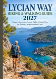 Lycian Way Lycian Way Hiking & Walking Guide 2027: Routes, Itineraries, Scenic Walks & Travel Tips for Turkey’s Mediterranean Coast