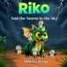 Riko and the Storm in the Sky: The Brave Bubble Rescue: 2