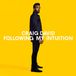 David, Craig Craig David - Following My Intuition (Deluxe Edition) - CD