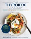The THYROID30® The THYROID30® Cookbook