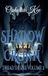 Shadow Ophelia Kee Dread Desire- Shadow Crown Paperback